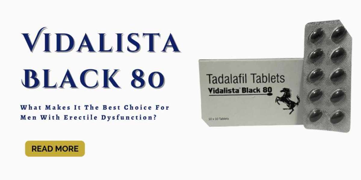 Vidalista black 80mg - is better solution to cure erectile dysfunction issues in men's body